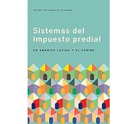 Sistemas Del Impuesto Predial En America Latina Y El Caribe