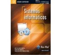 Sistemas Informaticos. Cfgs. - , RAYA CABRERA, JOSE LUIS , RAYA GONZALEZ, LAURA , SANCHEZ ZURDO, FRANCISCO JAVIER , Raya Cabrera, Jose Luis , Raya Gonzalez, Laura , Sanchez Zurdo, Francisco Javier (Au