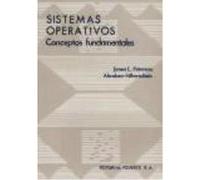 Sistemas Operativos. Conceptos Fundamentales - Peterson, James L.,Silberschatz, A. Peterson, James L , Silberschatz, A (Auteur)
