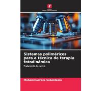 Sistemas poliméricos para a técnica de terapia fotodinâmica