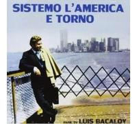 Sistemo L'Amérique Et Retour O.S.T. Bande Originale Luis Bacalov