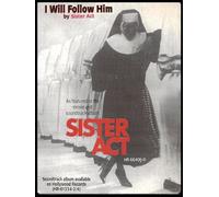 Sister Act - Sister Act - I Will Follow Him - Hollywood Records