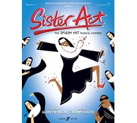 SISTER ACT SMASH HIT MUSICAL COMEDY