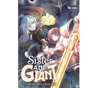 Sister and Giant: A Young Lady Is Reborn in Another World, Vol. 3