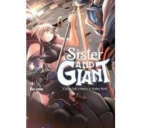 Sister and Giant: A Young Lady Is Reborn in Another World, Vol. 4