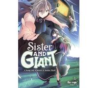 Sister and Giant: A Young Lady Is Reborn in Another World, Vol. 5