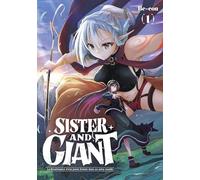 Sister and Giant - Tome 01