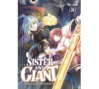 Sister and Giant - Tome 03