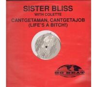 SISTER BLISS WITH COLETTE - CANTGETAMAN CANTGETAJOB 12" SINGLE UK GO BEAT 1994