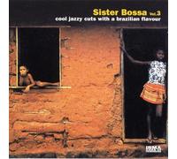 Sister Bossa Vol. 3 - Cool Jazzy Cuts with a Braz [Import]