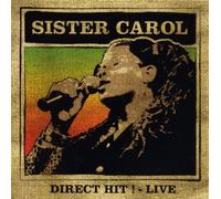 Sister Carol - Direct Hit-Live [Import]