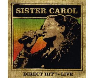 Sister Carol - Direct Hit-Live [Import]