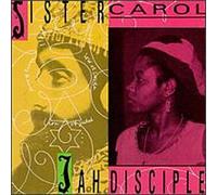 Sister Carol - Jah Disciple