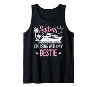 Sister Cruise Trip Besties Sisters Cruising with My Bestie Débardeur