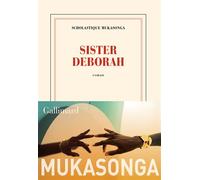 Sister Deborah - Scholastique Mukasonga - Gallimard - broché - Roman