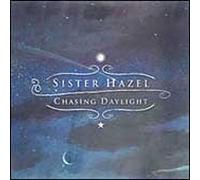 Sister Hazel - Chasing Daylight