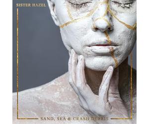 Sister Hazel - Sand, Sea & Crash Debris