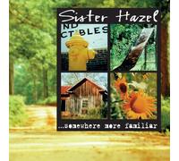 Sister Hazel - ...Somewhere More Familiar