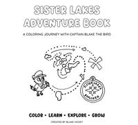 Sister Lakes Adventure Coloring Book: A Sister Lakes Michigan Coloring and Activity Book Featuring All Ten Lakes