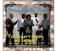 Sister Lucille Pope - You Can't Stop Me Satan
