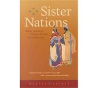 Sister Nations, Native Voices