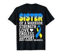 Sister of a Warrior Down Syndrome Awareness Family Matching T-Shirt