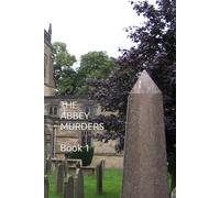 Sister of the Broken Vows: The Abbey Murders