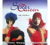 Sister Queen - Let Me Be a Drag Que [Vinyl Maxi-Single]