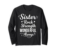 Sister Rock Strength Wonderful Always - Family Bond Sisters Manche Longue