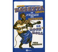 Sister Rosetta Tharpe: La femme qui inventa le Rock 'n' Roll