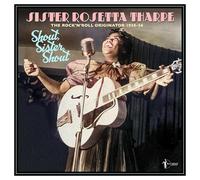 Sister Rosetta Tharpe - Rosetta Tharpe, Sister, Shout: The Rock'n'Roll Originator 1938-56 [Import]