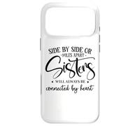 Sister Side by Side Miles Apart Sisters Connected by Heart Coque pour iPhone 17 Pro Max