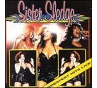 Sister Sledge - Greatest Hits Live