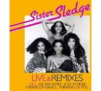 Sister Sledge Live & Remixes