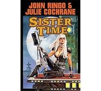 Sister Time, The Posleen War John Ringo, Julie Cochrane (Auteur)