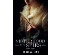 Sisterhood Of Spies (Daughters Of Liberty)