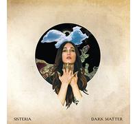 Sisteria - Dark Matter [Import]