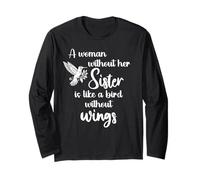 Sisters A Woman Without Her Sister Like Bird Without Wings Manche Longue
