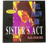 Sister'S Act Feat. Dee,Angie - I Will Follow Him [Vinyl Single]