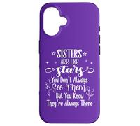 Sisters are Like Stars You Don't Always See Them Best Sister Coque pour iPhone 16