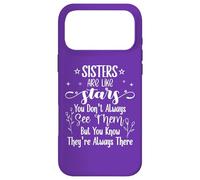 Sisters are Like Stars You Don't Always See Them Best Sister Coque pour iPhone 17 Pro Max