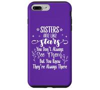 Sisters are Like Stars You Don't Always See Them Best Sister Coque pour iPhone 7 Plus/8 Plus