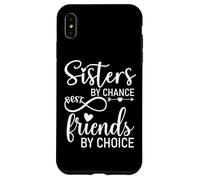Sisters by Chance by Friends Choice Soul Sisters Big Sister Coque pour iPhone XS Max