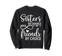 Sisters by Chance by Friends Choice Soul Sisters Big Sister Sweatshirt