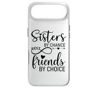 Sisters by Chance Friends by Choice Best Friend Big Sister Coque pour iPhone Air