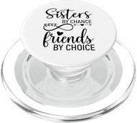 Sisters by Chance Friends by Choice Best Friend Big Sister PopSockets PopGrip pour MagSafe