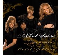 SISTERS, CLARK - Live: One Last Time-Gift Edition
