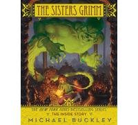 Sisters Grimm: Book Eight: The Inside Story