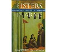 Sisters in Arms Jo Ann Kay McNamara (Auteur)