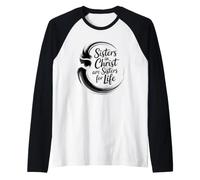 Sisters in Christ are Sisters for Life Manche Raglan